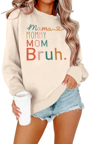 BLANCHES Mama Sweatshirt Women Mama Mommy Mom Bruh Funny Mom Life Sweatshirts Pullover Tops Casual Long Sleeve Shirt
